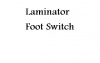Laminator Specialties Footswitch